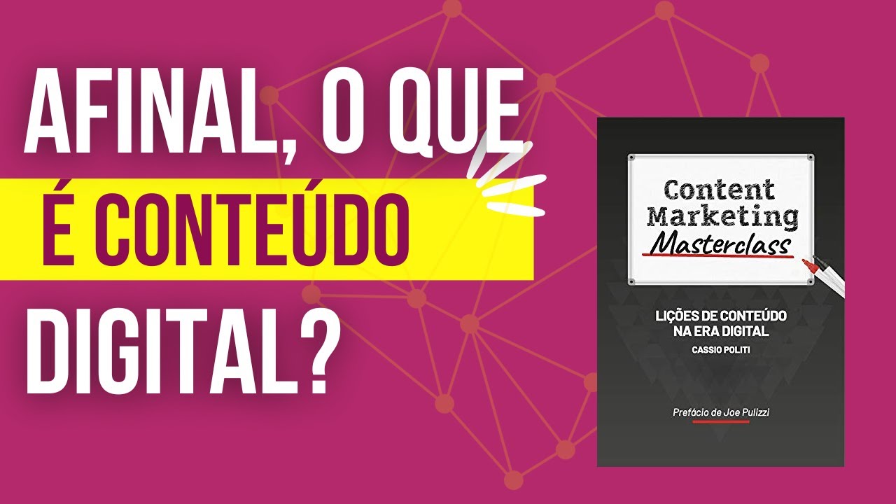 O que é conteúdo digital?