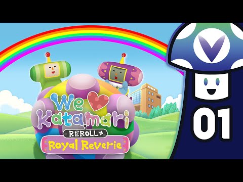 [Vinesauce] Vinny - We Love Katamari REROLL+ Royal Reverie (PART 1)