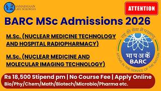 BARC MSc 2026 🔥 Free + ₹18,500 Stipend | Don’t Miss This Opportunity