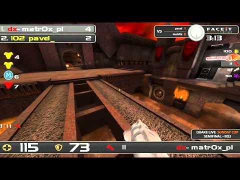 FACEIT - QUAKE LIVE SPRING SEASON CUP 2 (SEMI FINAL: pavel vs. matr0x)