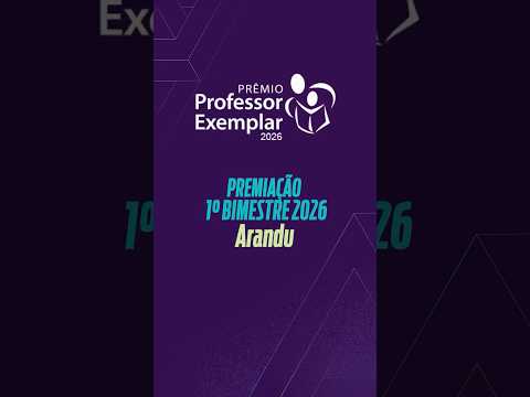 Entrega de Premiação 1º Bimestre (2026) - 21º PPE - Arandu