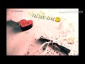 Love ️status Who Lamhe