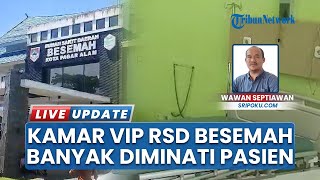 Atasi Pasien Membludak di RSD Besemah, Pihak RS bakal Tambah Bangunan: Capai 25 Orang per Hari