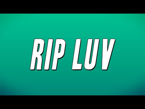 21 Savage - RIP Luv (Lyrics)
