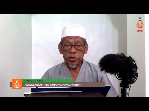 Day 2: Parsababan Hika-ampun sin Pag-tawbat - Shaykh Jackariya Mohammad (Tausug)