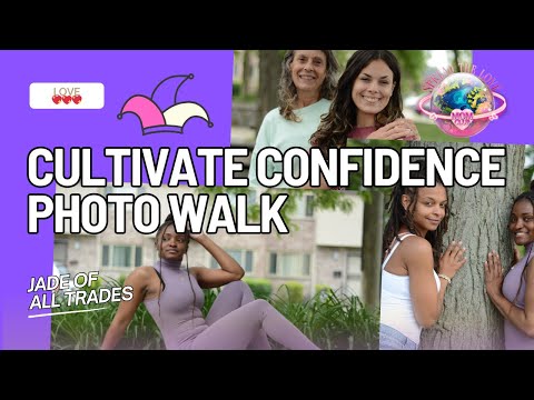 CULTIVATE CONFIDENCE: PHOTO WALK 06•14•25