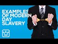 10 Examples of Modern Day Slavery