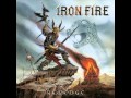 Iron Fire - Stand As King 