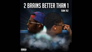 Team 762 - 2 Brains Better Than 1 (Full Mixtape)[Hosted By Atm Krown]