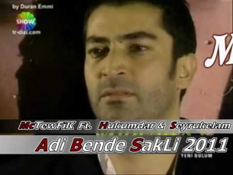 Mc TewFiK Ft  Hükümdar & SeyruKelam   Adı Bende Saklı