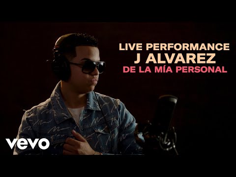 J Alvarez - "De La Mía Personal" Live Performance | VEVO