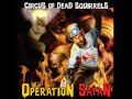 Circus of Dead Squirrels - Bible Thumpers 