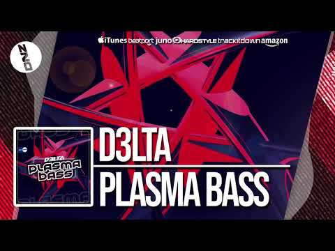 DNZF426 // D3LTA - PLASMA BASS (Official Video DNZ RECORDS)