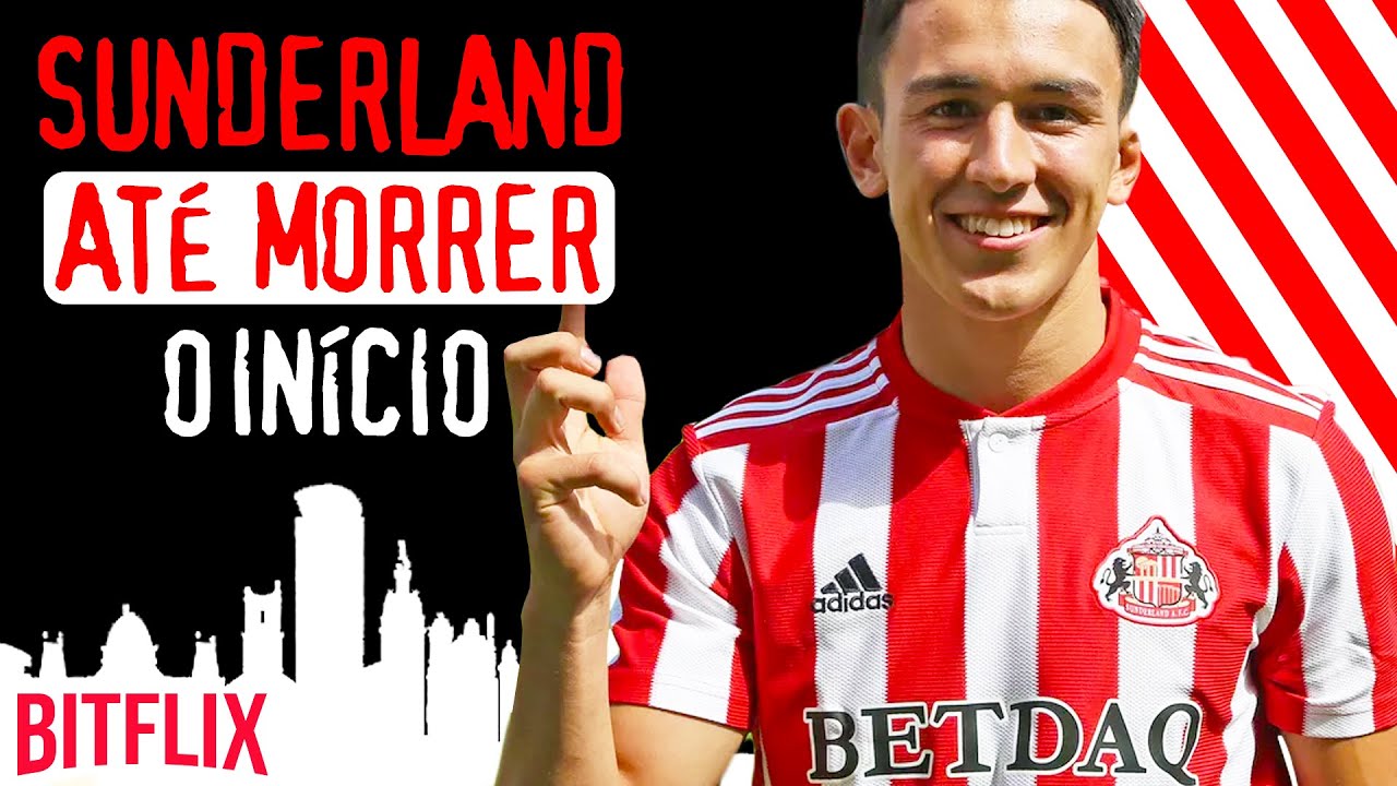 SUNDERLAND ATÉ MORRER — O INÍCIO | Série da Netflix agora no FIFA!