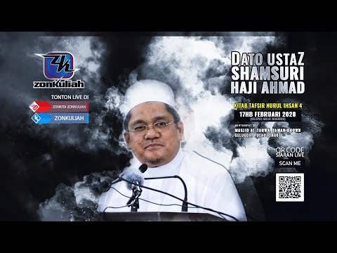 LIVE-170220 : Tafsir Nurul Ihsan Jilid 4 - Ustaz Shamsuri Haji Ahmad