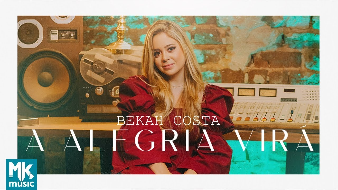 Bekah Costa - A Alegria Virá