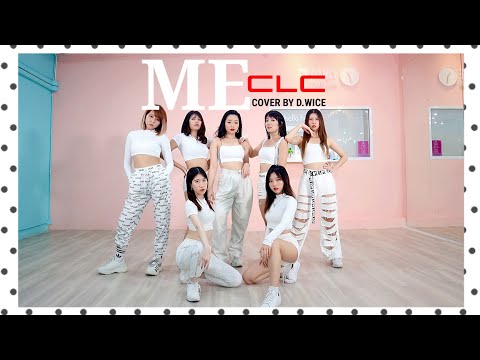 CLC(씨엘씨) - 'ME(美)' Cover By D.Wice From Thailand