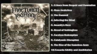 Fractured Insanity - Mass Awakeless (FULL ALBUM HD) [Xtreem Music]