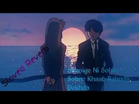 Sohniye Ni Sohne Sohne Khaab Rehnda Dekhda Ban Ja Nashib Love Song Teri Kami ❤️ ❤️💞😍