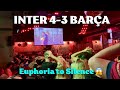 Barça Fans Go From Euphoria To Silence Inter Vs Barcelona UCL Semi Final Reactions Leg 2 Vlog