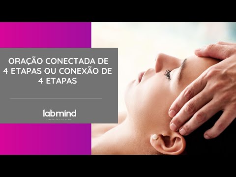 Oração Conectada de 4 etapas ou Conexão de 4 etapas
