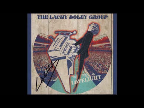 The Lachy Doley Group - Only Cure for the Blues Is the Blues