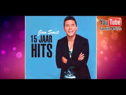 Jan Smit - Jan Smit 15 Jaar Hits - Dromen