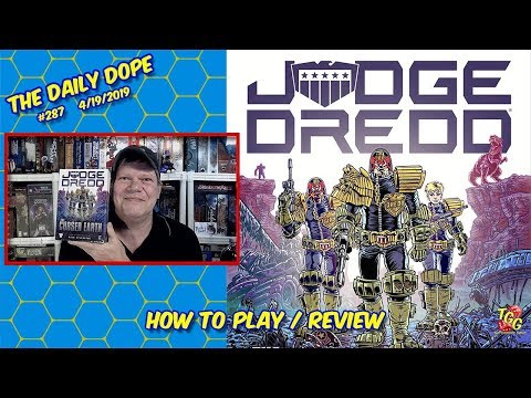 'Judge Dredd: The Cursed Earth' How to Play and Review on The Daily Dope #287