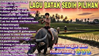 Download lagu LAGU BATAK SEDIH PILIHAN TERBAIK BIKIN RINDU DAN NANGIS INGAT INANG  mp3
