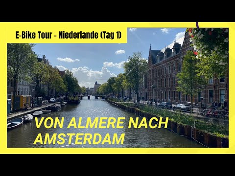 E-Bike Tour Holland - von Almere nach Amsterdam 58 km / iPhone 14 Pro Test-Footage in 4K