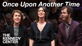 Sara Bareilles - &quot;Once Upon Another Time&quot; with Ben Folds &amp; Caroline Shaw | DECLASSIFIED