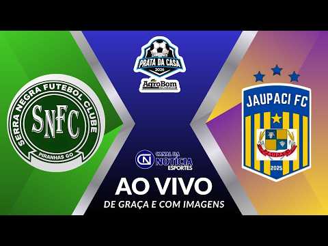SERRA NEGRA X JAUPACI | AO VIVO COM IMAGENS | 4ª RODADA DO REGIONAL DE FUTEBOL PRATA DA CASA