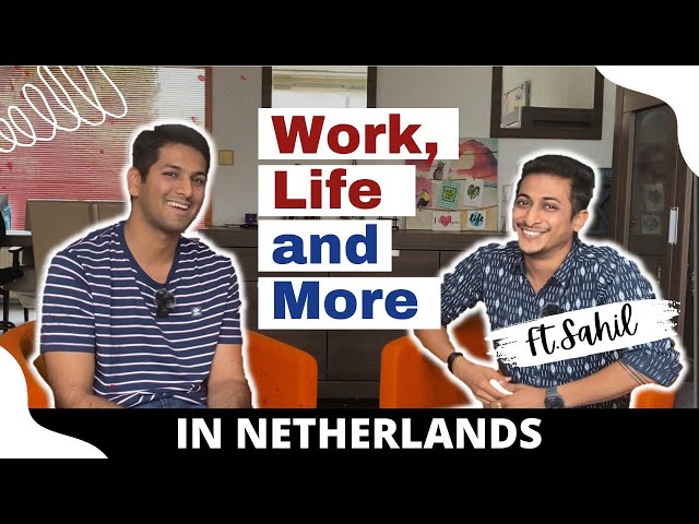 Exploring Work-Life Balance in the Netherlands: Insights from an Indian ...