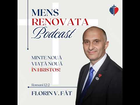 21. Transformă-Ți Viața Prin Înnoirea Minții