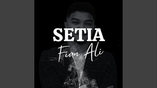 Download lagu Setia (Fast Version) mp3 Download lagu Setia (Fast Version) mp3