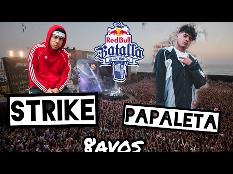 STRIKE  VS PAPALETA || 8AVOS - REDBULL BATALLA DE LOS GALLOS 🇵🇪