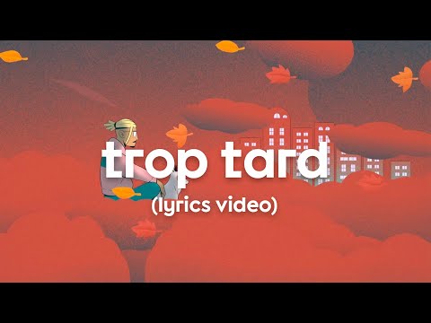 Video thumbnail for ​trop tard