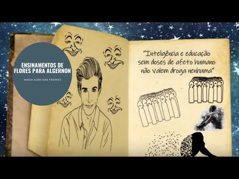 FLORES PARA ALGERNON | 6 GRANDES ENSINAMENTOS | DANIEL KEYES