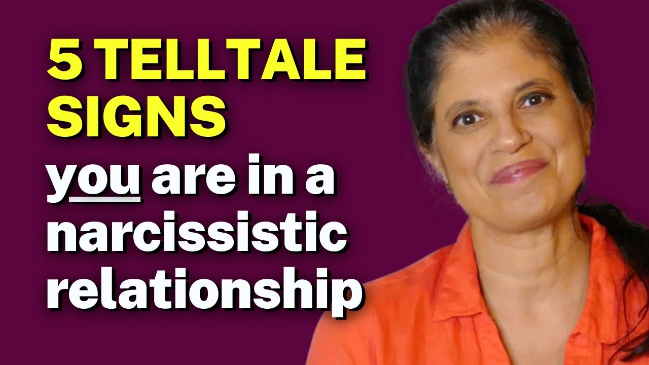5 TELLTALE SIGNS someone is in a narcissistic relationship