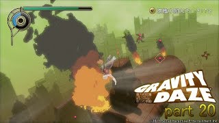 【実況】『GRAVITY DAZE』をマイペースにプレイpart 20