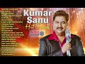 Kumar Sanu Hit Songs Hindi Song 90s Hits Hindi Songs Old Songs Hits Hindi Purane Gane