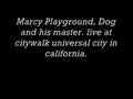 dog and his master marcy playground