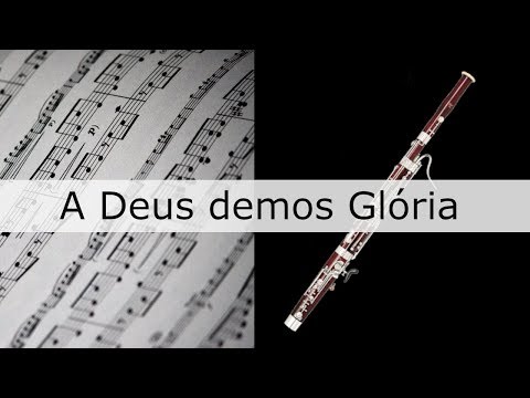 A Deus demos Glória - Clássicos do Gospel - Partitura para Fagote (COVER) - GRÁTIS