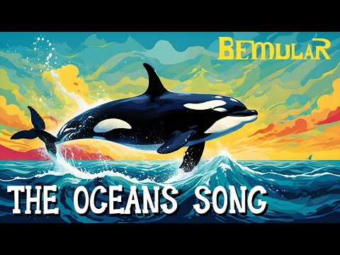 Bemular - The Oceans Song