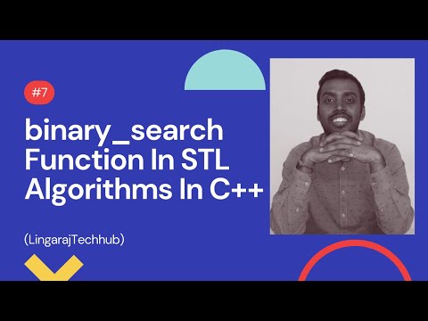 binary_search Function In STL Algorithms In C++ #7