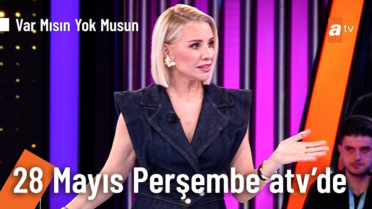 Esra Erol ile Var Mısın Yok Musun | İlk Bölüm 28 Mayıs Perşembe atv'de! @VarMısınYokMusunatv