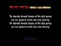 Dando Break - Tego Calderon (Letra) 2014 