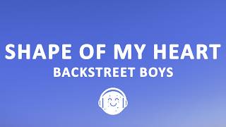 Download lagu Backstreet Boys - Shape of My Heart (Lyrics) mp3