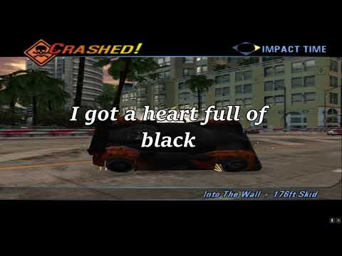 Burnout 3 OST - Heart full of Black - Burning Brides Con letra (with lyrics)