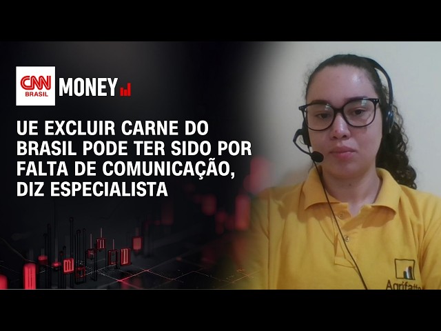 UE excluir carne do Brasil pode ter sido por falta de comunicação, diz especialista | MORNING CALL